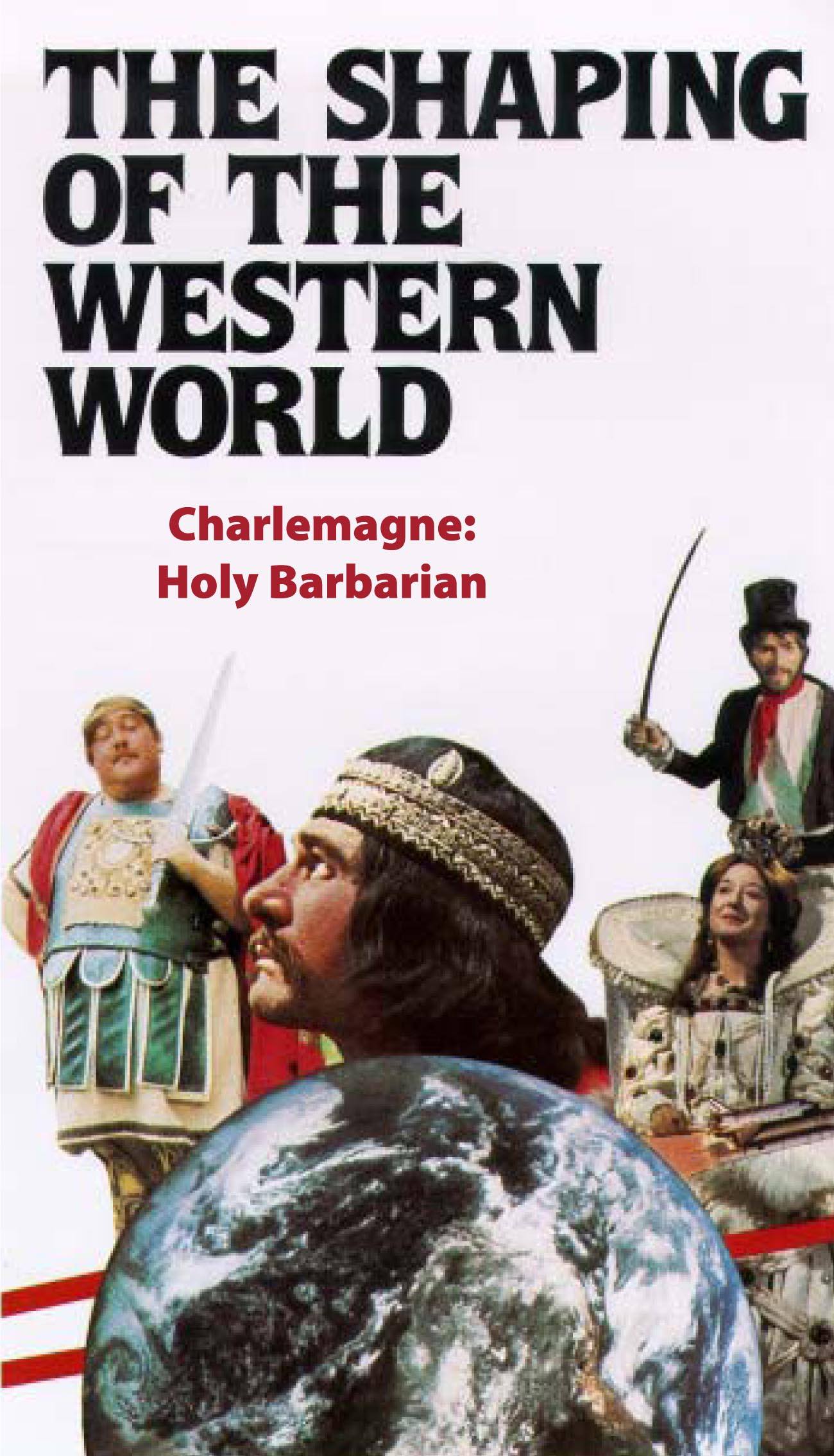 Charlemagne Holy Barbarian Phoenix Learning Group Inc