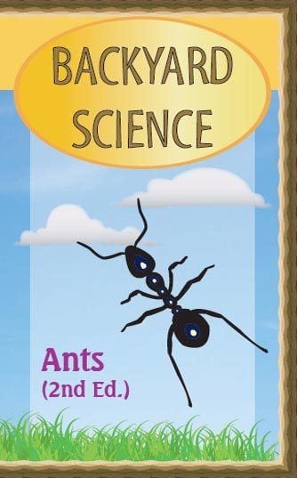 Backyard Science:  Ants (2nd)