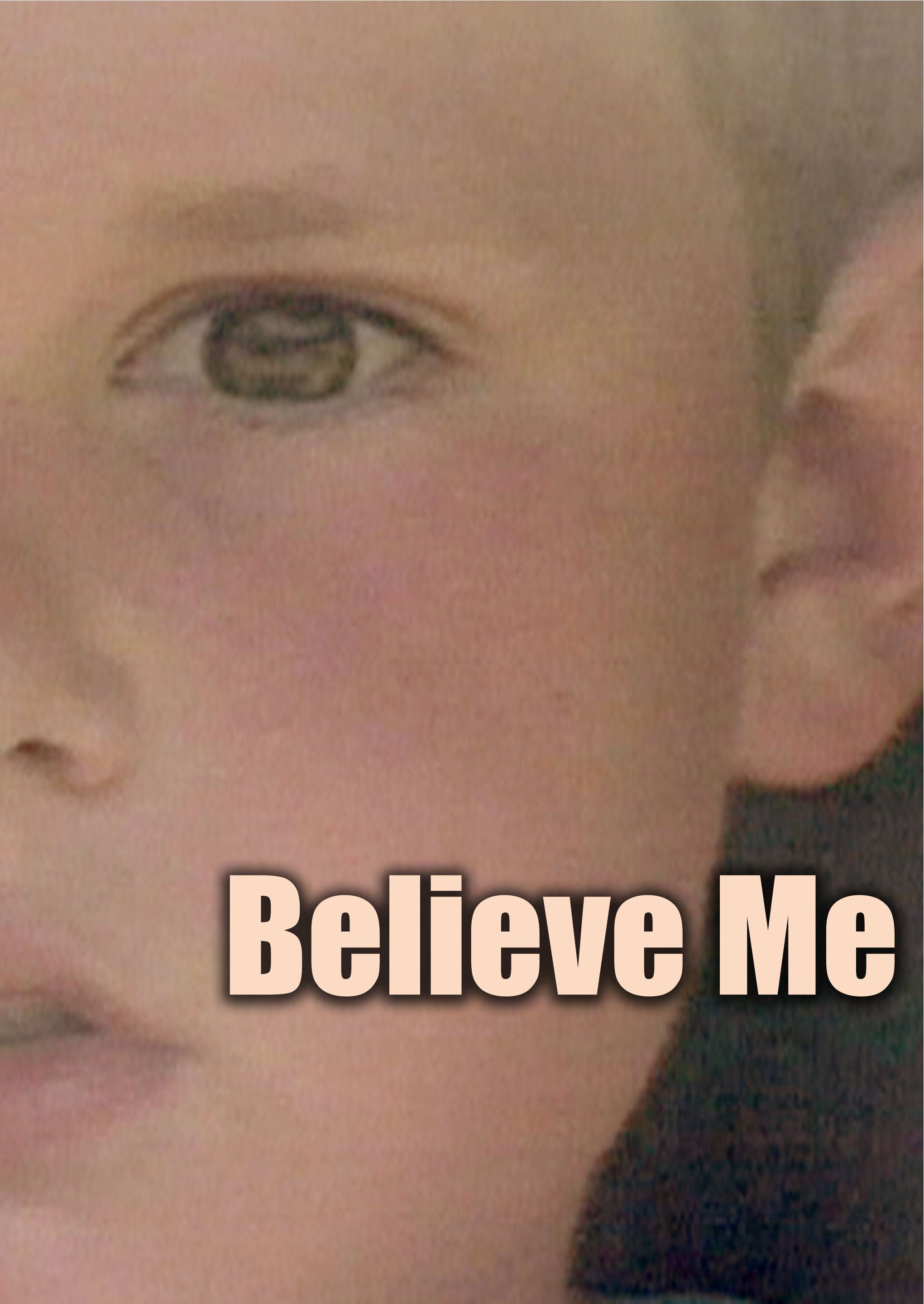Believe Me