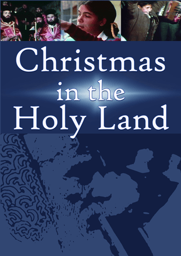 Christmas in the Holy Land