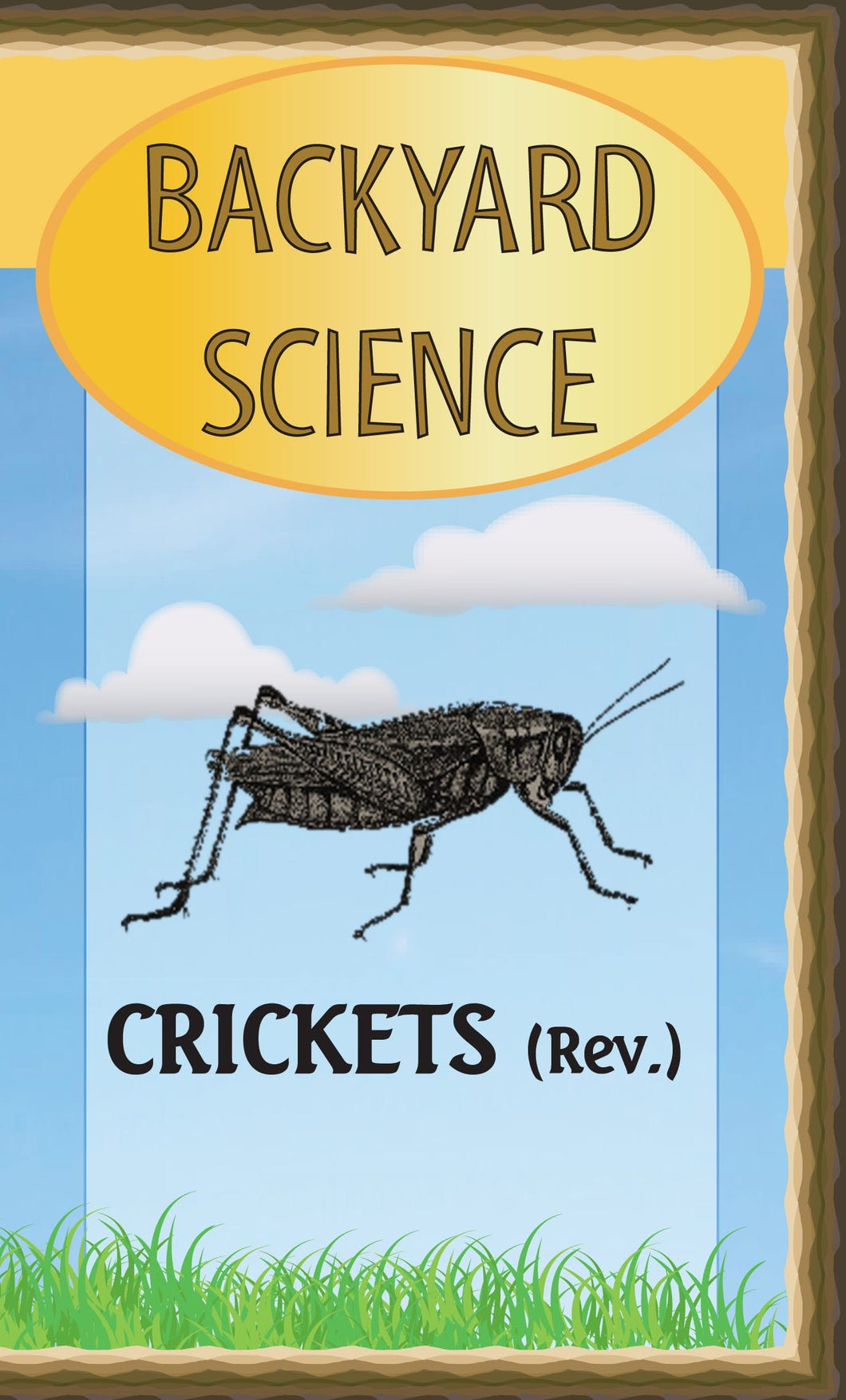 Backyard Science:  Crickets (REV)