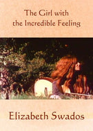 The Girl with the Incredible Feeling