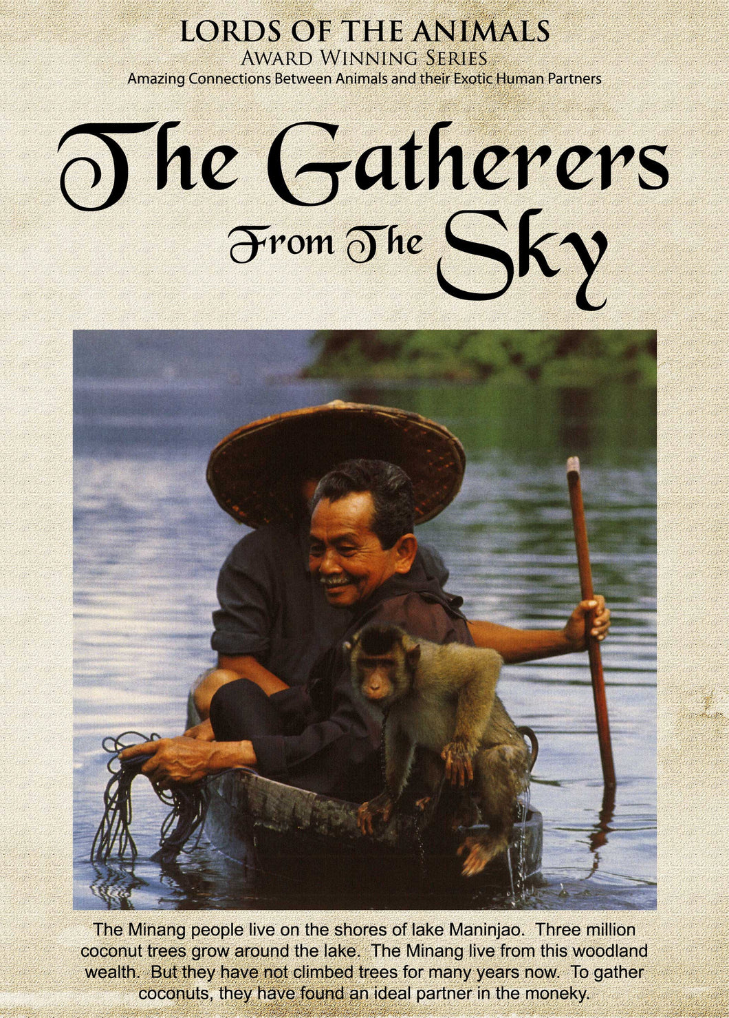 Lords of the Animals: Gatherers from the Sky