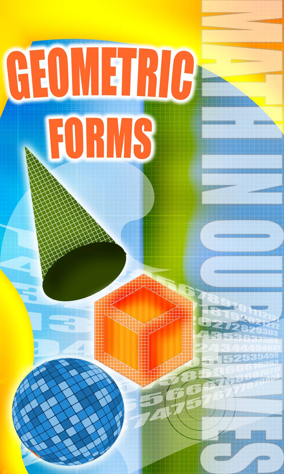 Math In Our Lives: Geometric Forms