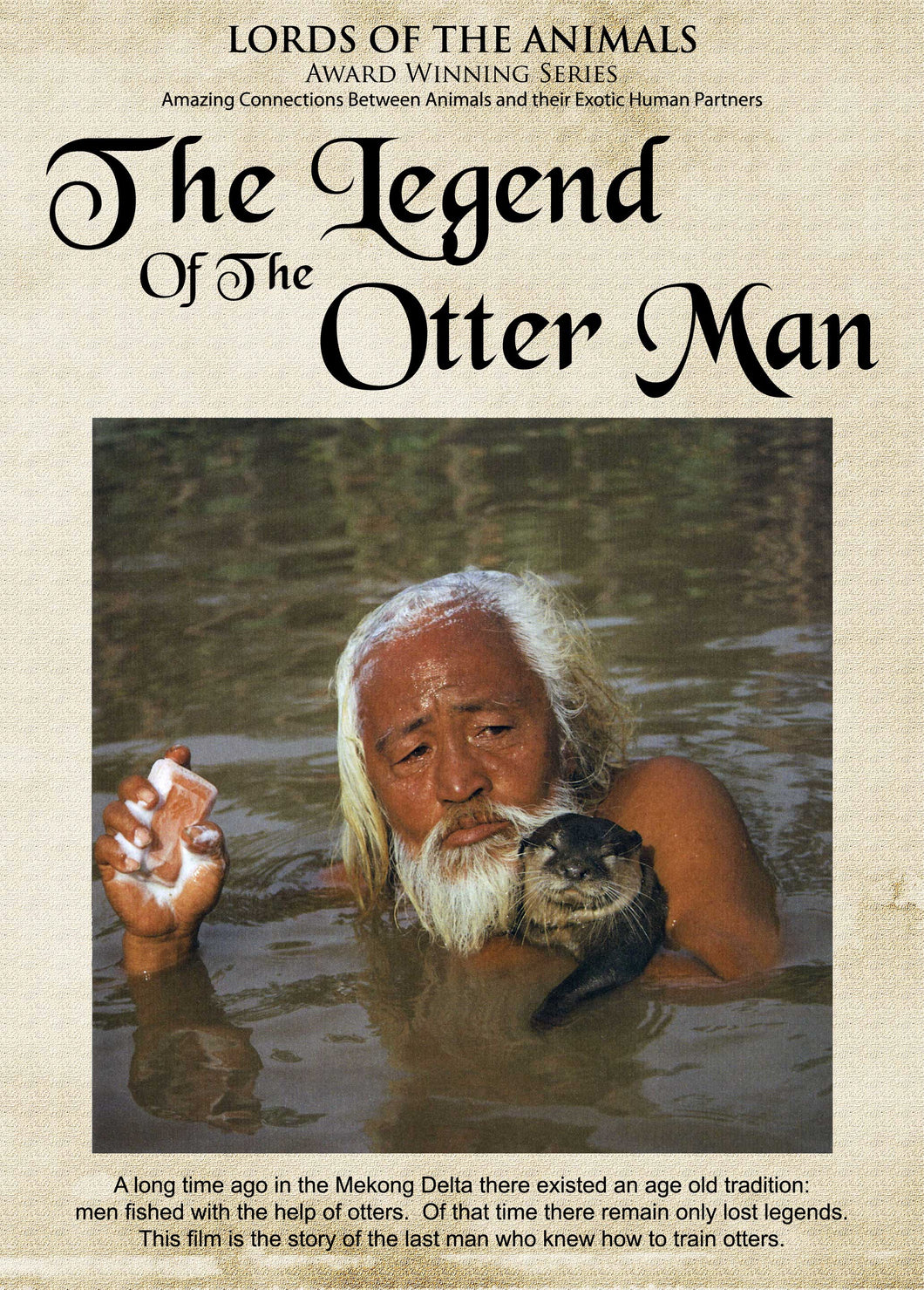 Lords of the Animals: Legend of the Otter Man