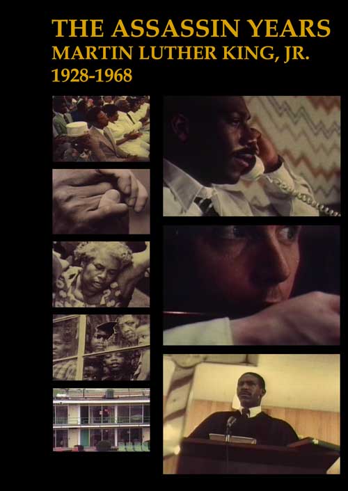 Martin Luther King, Jr.: The Assassin Years