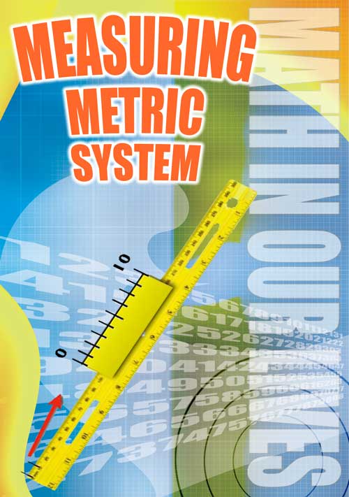 Math In Our Lives: Measurement-Metric