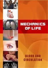 Mechanics of Life:  Blood and Circulation