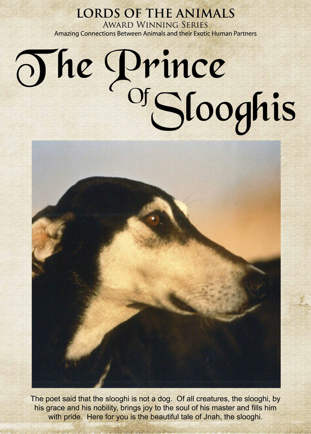 Lords of the Animals: Prince of Slooghis