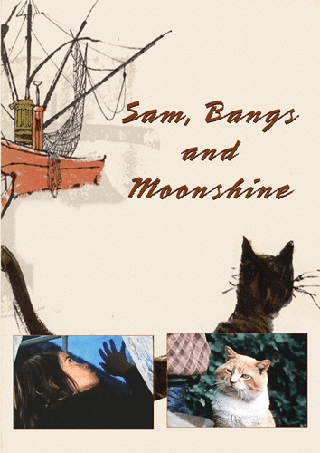 Sam, Bangs and Moonshine