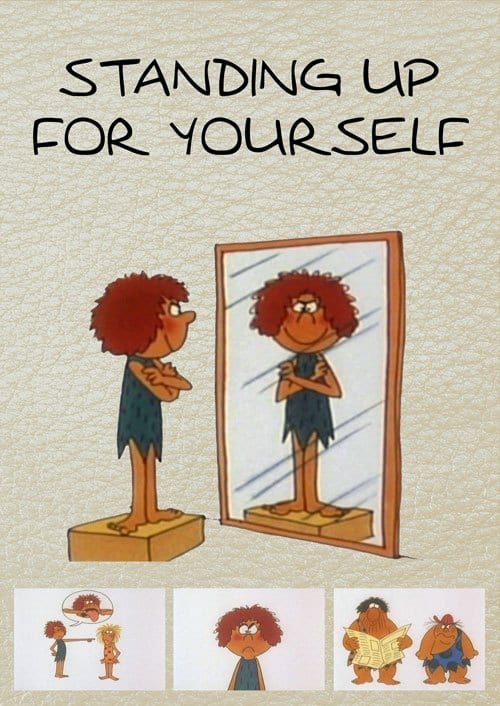 Standing Up For Yourself