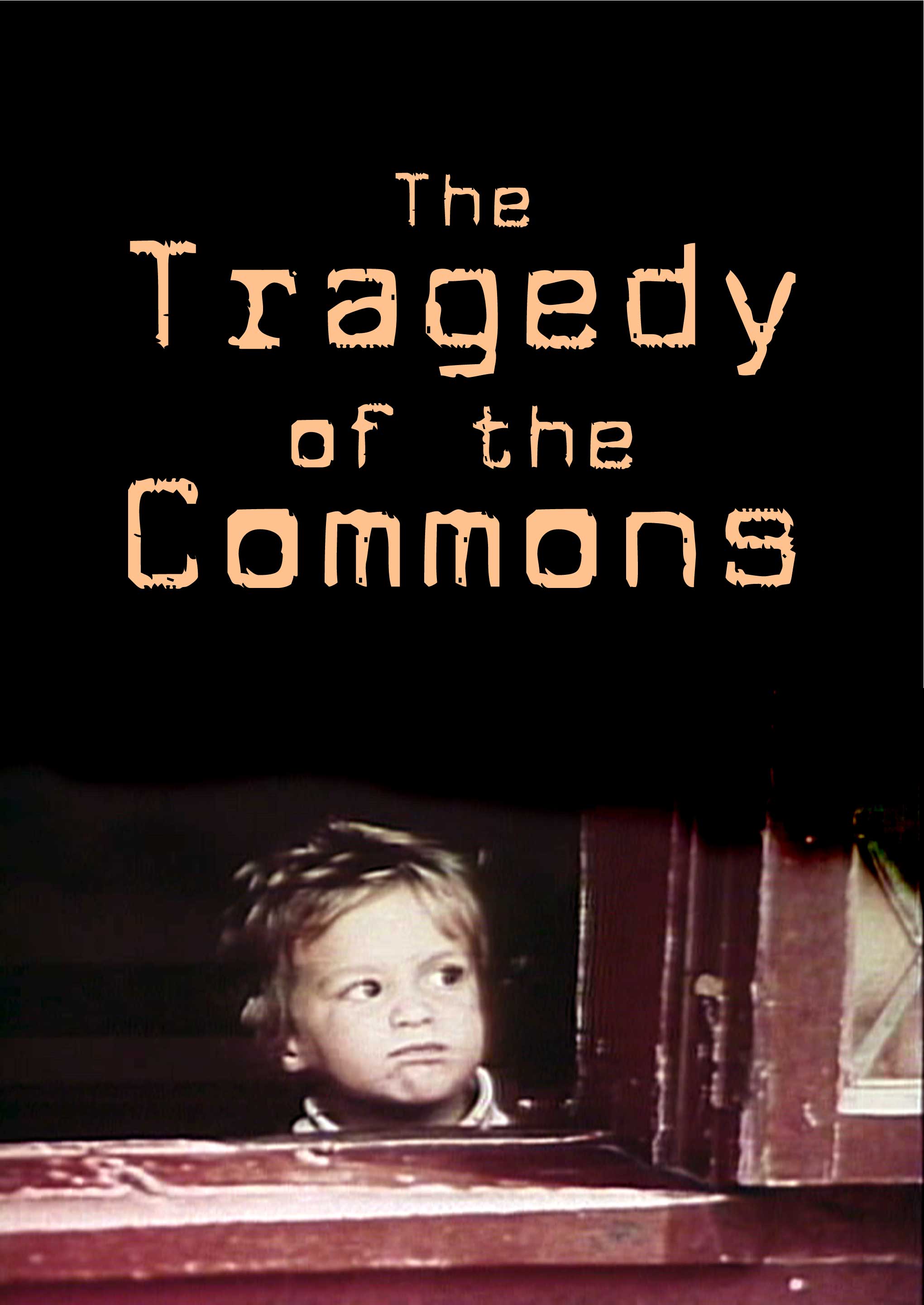 Tragedy of the Commons