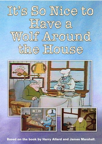 It’s So Nice to Have a Wolf Around the House