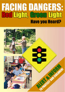 Facing Dangers: Red Light, Green Light